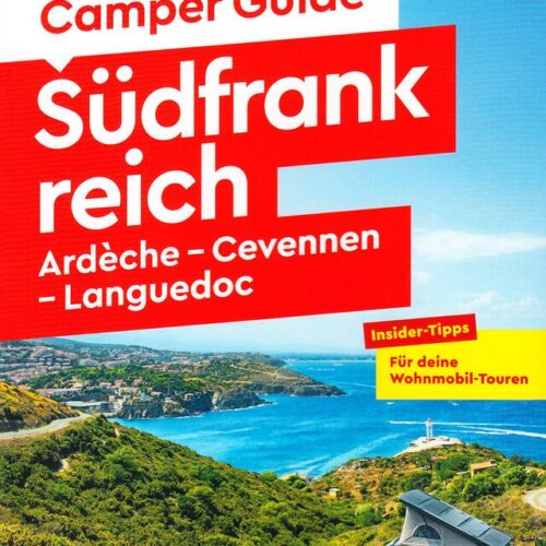 Marco Polo Camper Guide, Südfrankreich: Ardèche- Cevennen-Languedoc
