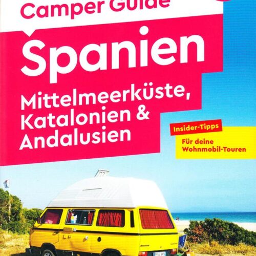 Marco Polo Camper Guide, Spanien: Mittelmeerküste, Katalonien & Andalusien