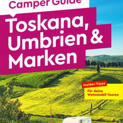 Marco Polo Camper Guide, Toskana, Umbrien & Marken
