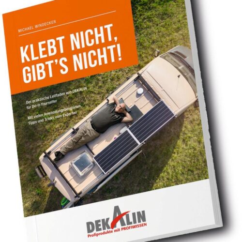 Dekalin Klebt nicht, gibt’s nicht!