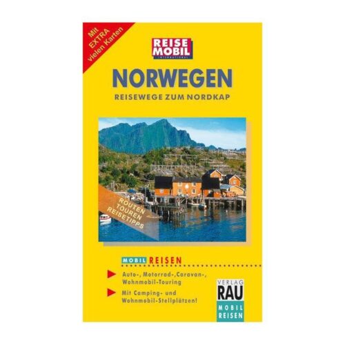 Tourenbuch Norwegen - Campingführer von Reisemobil International