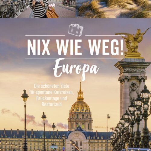 Bruckmann Nix wie weg Europa Buch - Campingführer