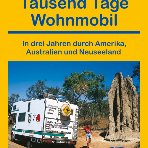 Conrad Stein Verlag Tausend Tage Wohnmobil OutdoorHandbuch Band 9 - Sachbücher & Lustiges