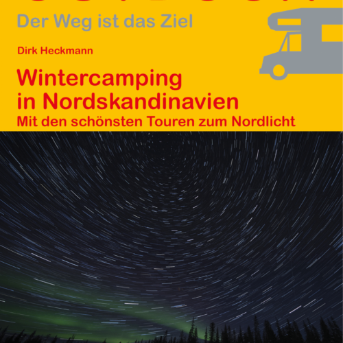 Conrad Stein Verlag Wintercamping in Nordskandinavien OutdoorHandbuch Band 453 - Sachbücher & Lustiges